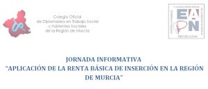 ¡PLAZAS AGOTADAS! Jornada Aplicación de la Renta Básica de Inserción en la Región de Murcia