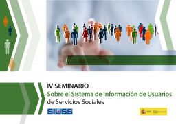 IV Seminario sobre el Sistema de Información de Usuarios de Servicios Sociales