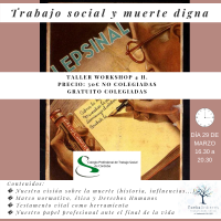 TALLER GRATUITO PRESENCIAL “TRABAJO SOCIAL Y MUERTE DIGNA”