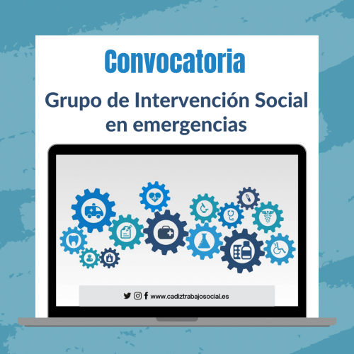 El grupo de intervención social en emergencias (Comisión de emergencias) del Colegio Profesional de TS de Cádiz abre convocatoria para participar