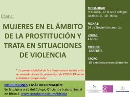 HITZALDIA:“Emakumeak prostituzioaren eta trataren alorretan jasaten dituzten indarkeria-egoerak" //CHARLA: "Mujeres en el ámbito de la prostitución y trata en situaciones de violencia"