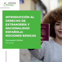 Curso "Introducción al Derecho de Extranjería y Nacionalidad española: nociones básicas"