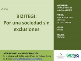 ONLINE HITZALDIA: "BIZITEGI: Bazterturik gabeko gizarterantz" // CHARLA ONLINE: "BIZITEGI: Por una Sociedad sin Exclusiones"