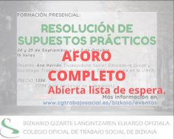 CURSO RESOLUCIÓN DE SUPUESTOS PRÁCTICOS EN TRABAJO SOCIAL  2021  GIZARTE-LANEKO KASU PRAKTIKOAK EBAZTEA FORMAKUNTZA