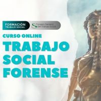 Curso online sobre Trabajo Social Forense (2da edición)