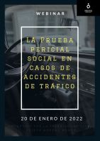 Webinar "La prueba pericial social en casos de accidentes de tráfico" 20 de Enero 2022