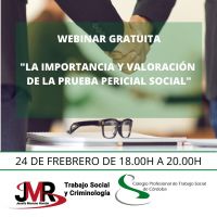 WEBINAR GRATUITA  “La importancia y valoración  de la prueba pericial social”