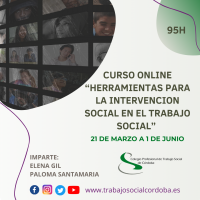 AMPLIAMOS PLAZO INSCRIPCION CURSO “HERRAMIENTAS PARA LA INTERVENCION SOCIAL EN EL TRABAJO SOCIAL”