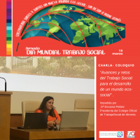 Charla-coloquio "Avances y retos del Trabajo Social para el desarrollo de un mundo eco-social"