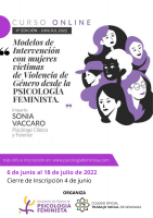 NUEVO CURSO. Modelos de Intervención con mujeres víctimas de violencia de género desde la PSICOLOGÍA FEMINISTA