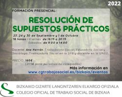 2022-IV  CURSO RESOLUCIÓN DE SUPUESTOS PRÁCTICOS EN TRABAJO SOCIAL  // GIZARTE-LANEKO KASU PRAKTIKOAK EBAZPENERAKO FORMAKUNTZA 