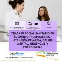 FORMACIÓN | Trabajo social sanitario en el ámbito: hospitalario, atención primaria, salud mental, urgencias y emergencias