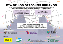 JORNADAS DE CELEBRACIÓN DEL DÍA DE LOS DERECHOS HUMANOS. 13, 14 y 16 diciembre 2022