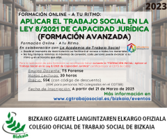 Online Formakuntza // Formación Online: APLICAR EL TRABAJO SOCIAL EN LA LEY 8/2021 - CAPACIDAD JURÍDICA (Nivel Avanzado)