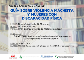 Formakuntza Hitzaldi // Charla Formativa: GUÍA SOBRE VIOLENCIA MACHISTA Y MUJERES CON DISCAPACIDAD