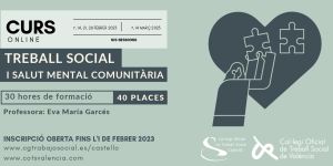 Els col·legis de Treball Social de Castelló i València organitzen el curs ‘Treball Social i Salut Mental Comunitària’