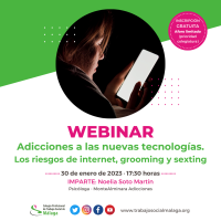 Webinar "Adicciones a las nuevas tecnologías. Los riesgos de internet, grooming y sexting"