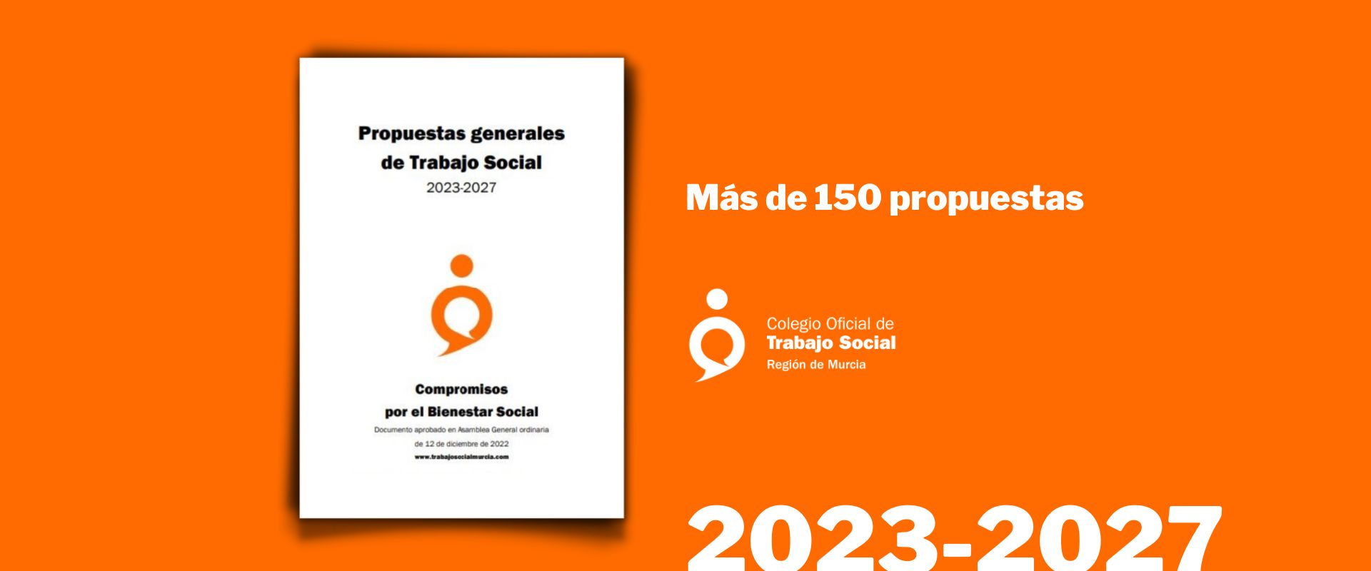 Propuestas generales de Trabajo Social: 2023-2027