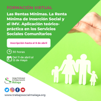 Curso "Las Rentas Mínimas. La Renta Mínima de Inserción Social y el IMV. Aplicación teórico-práctica en los Servicios Sociales Comunitarios"