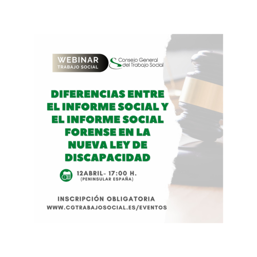 Webinar "Diferencias entre el informe social y el informe social forense en la nueva ley de Discapacidad"