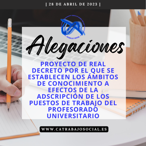 Alegaciones al Proyecto por el que se establecen los ámbitos de conocimiento de los puestos de trabajo del profesorado universitario 