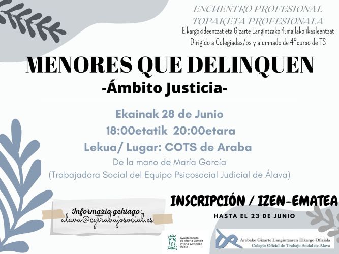 Encuentro Profesional "MENORES QUE DELINQUEN" / TOPAKETA PROFESIONALA