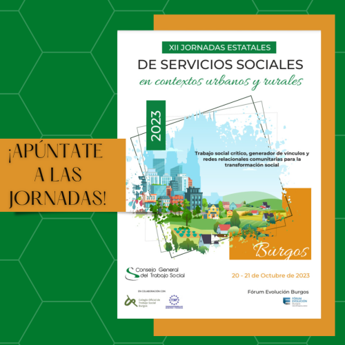 ¡Apúntate a las XIII Jornadas Estatales de Servicios Sociales en contextos urbanos y rurales 2023!