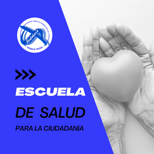 Solicitud de participación en la Escuela de Salud para la Ciudadanía