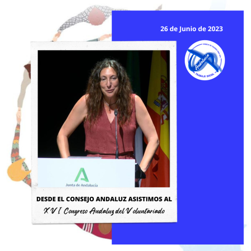 Asistencia desde el Consejo Andaluz al XVI Congreso Andaluz del Voluntariado