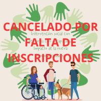 INTERVENCIÓN SOCIAL CON PERSONAS CON DISCAPACIDAD. IMPACTO DE LA NUEVA REFORMA LEGISLATIVA.