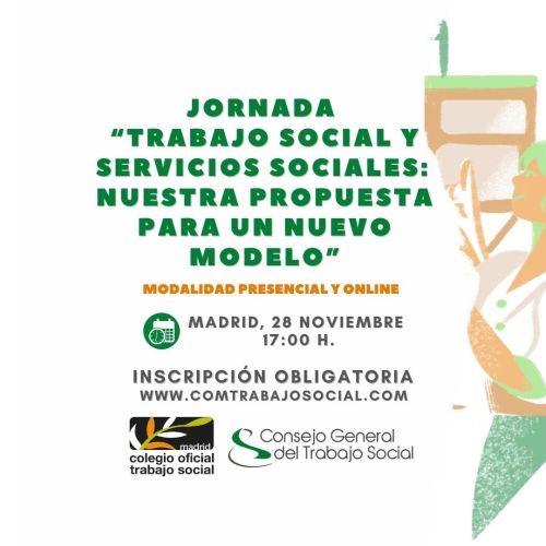 Madrid celebra la Jornada “Trabajo social y servicios sociales: Nuestra propuesta para un nuevo modelo”