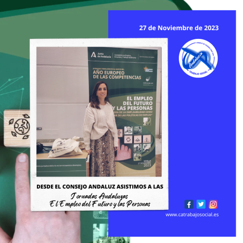 Asistimos a las Jornadas Andaluzas "El Empleo del Futuro y las Personas"
