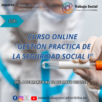 CURSO ONLINE GESTIÓN PRÁCTICA DE PRESTACIONES DE LA SEGURIDAD SOCIAL I