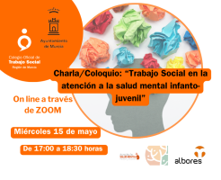 Charla/Coloquio: “Trabajo Social en la atención a la salud mental infanto-juvenil”