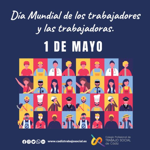 Conmemoramos el 1 de mayo, Día Mundial de los trabajadores y las ...