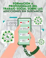 FORMACIÓN A PROFESIONALES DEL TRABAJO SOCIAL SOBRE LAS ADICCIONES SIN SUSTANCIA