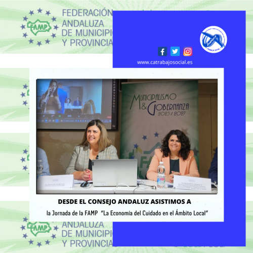 Asistimos a la Jornada de la FAMP sobre la Economía del Cuidado en el Ámbito Local