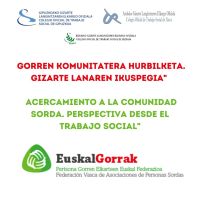 2025 (1) - INTERCOLEGIAL: ACERCAMIENTO A LA COMUNIDAD SORDA. PERSPECTIVA DESDE EL TRABAJO SOCIAL.