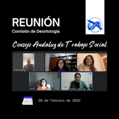 Reunión de la Comisión de Deontología del Consejo Andaluz de Trabajo Social