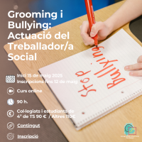 2025 Grooming i Bullyng: Actuació del Treballador/a Social