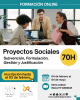 Curso Online "Proyectos Sociales: Subvenciones formulación, gestión y justificación". 70h