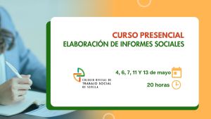 CURSO PRESENCIAL: ELABORACIÓN DE INFORMES SOCIALES