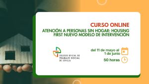 CURSO ONLINE: ATENCIÓN A PERSONAS SIN HOGAR: HOUSING FIRST NUEVO MODELO DE INTERVENCIÓN