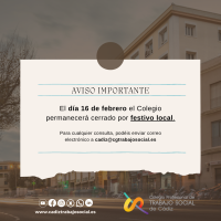 El día 16 de febrero el Colegio permanecerá cerrado por festivo local.
