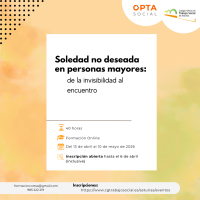 Soledad no deseada en personas mayores: de la invisibilidad al encuentro