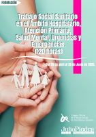 Curso: TRABAJO SOCIAL SANITARIO EN EL ÁMBITO HOSPITALARIO, ATENCIÓN PRIMARIA, SALUD MENTAL, URGENCIAS Y EMERGENCIAS  