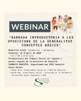 WEBINAR XARRADA INTRODUCTÒRIA A LES OPOSICIONS. CONCEPTES BÀSICS 