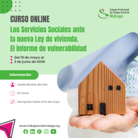 Curso "Los Servicios Sociales ante la nueva Ley de vivienda. El informe de vulnerabilidad"
