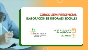 CURSO PRESENCIAL: ELABORACIÓN DE INFORMES SOCIALES
