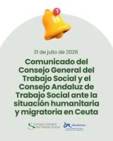 Comunicado del Consejo General del Trabajo Social y el Consejo Andaluz de Trabajo Social ante la situación humanitaria y migratoria en Ceuta